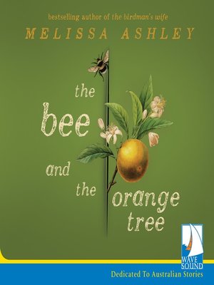 cover image of The Bee and the Orange Tree